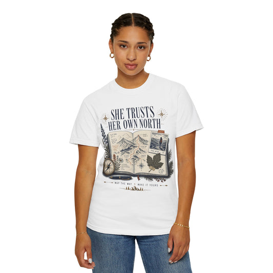She Trusts Her Own North Graphic Tee — Women's Adventure Compass T‑Shirt