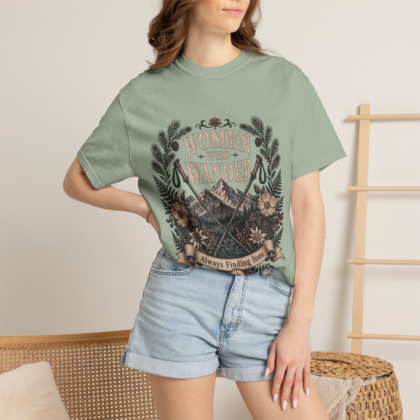 Women Who Wander T-Shirt — Adventure Floral Graphic Tee (“Always Finding Home”)