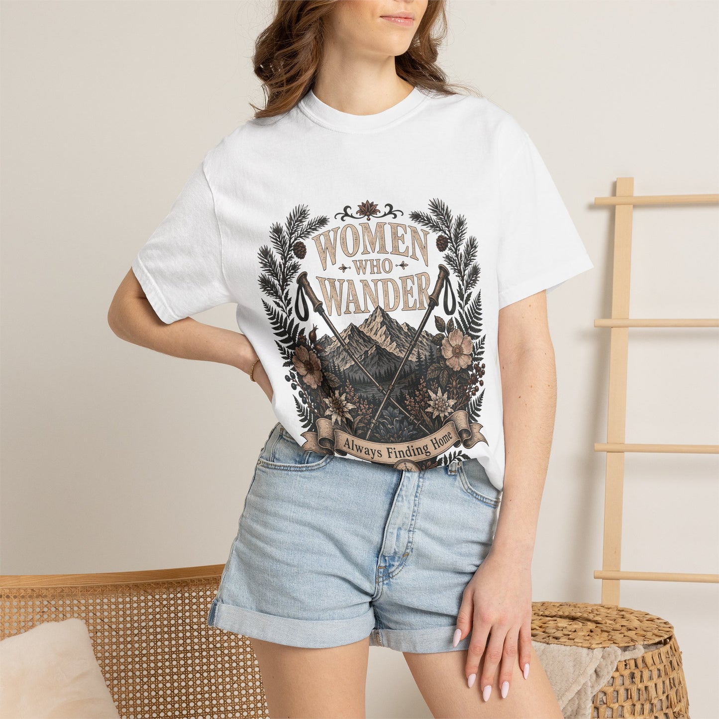 Women Who Wander T-Shirt — Adventure Floral Graphic Tee (“Always Finding Home”)