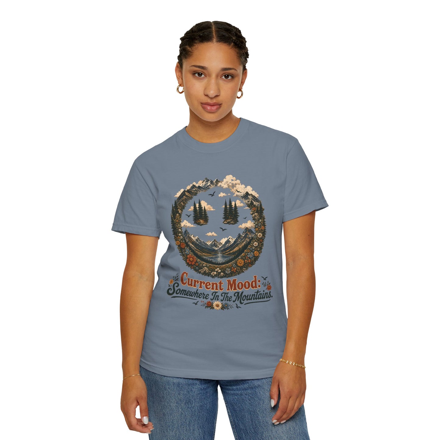Somewhere In The Mountains T-Shirt — "Current Mood" Outdoor Graphic Tee