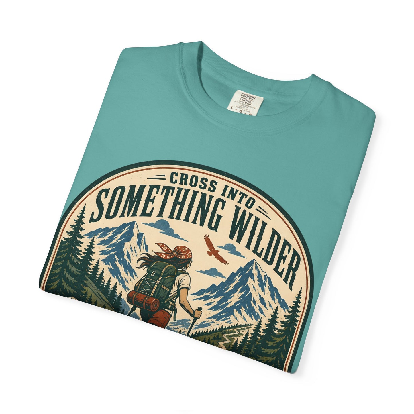Something Wilder T‑Shirt — Adventure Hiking Graphic Tee