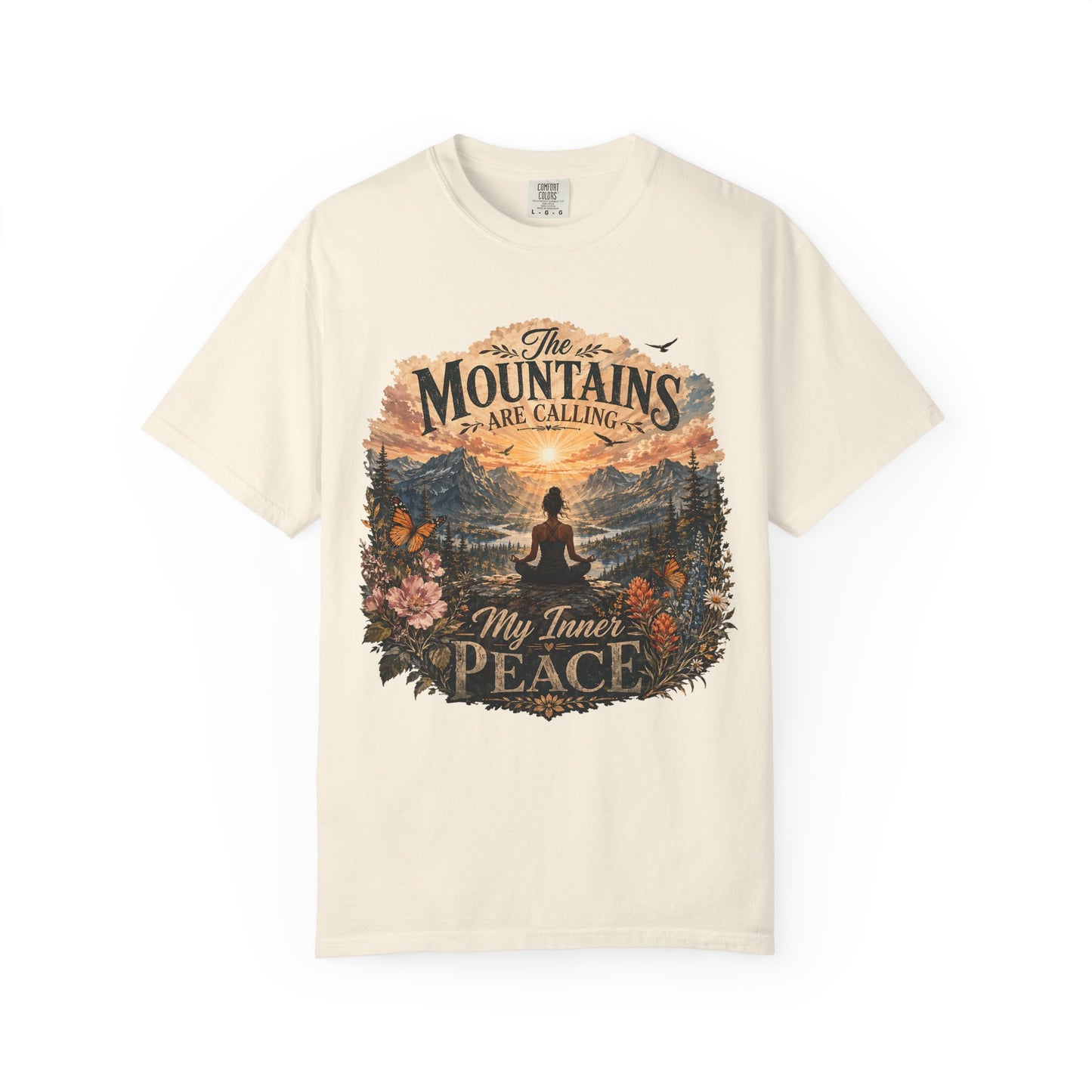 Mountain Meditation T‑Shirt — "The Mountains Are Calling, My Time of Peace"