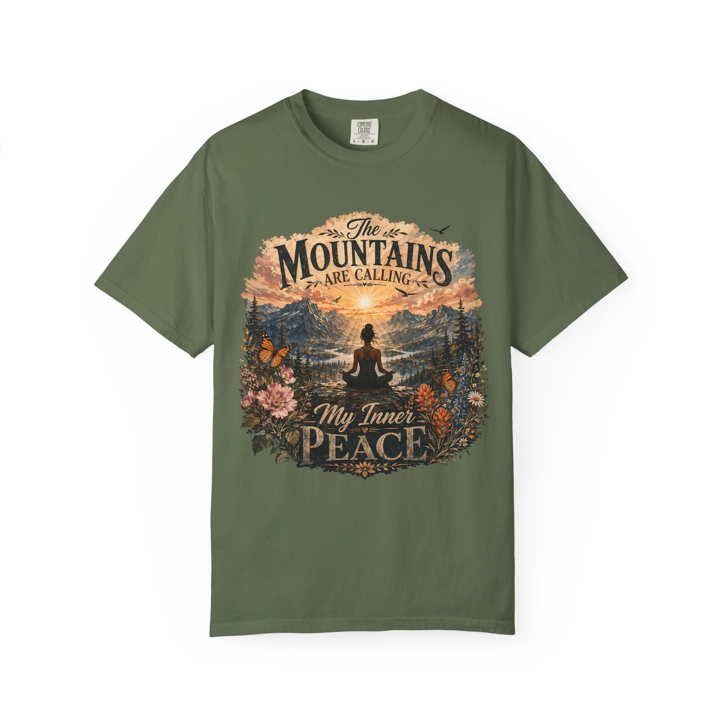 Mountain Meditation T‑Shirt — "The Mountains Are Calling, My Time of Peace"