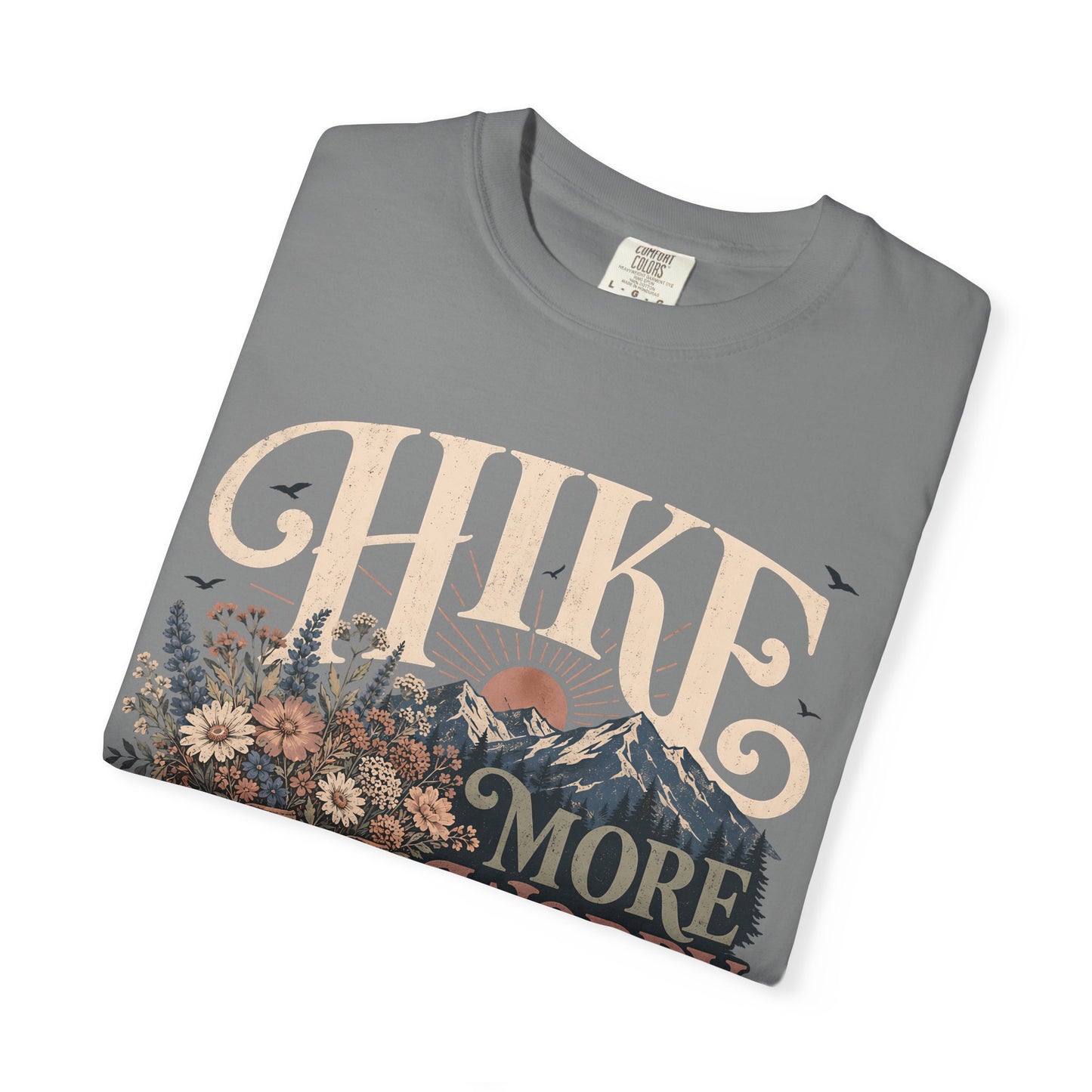 Hike More Worry Less T-Shirt — Vintage Hiking Boots & Mountain Graphic