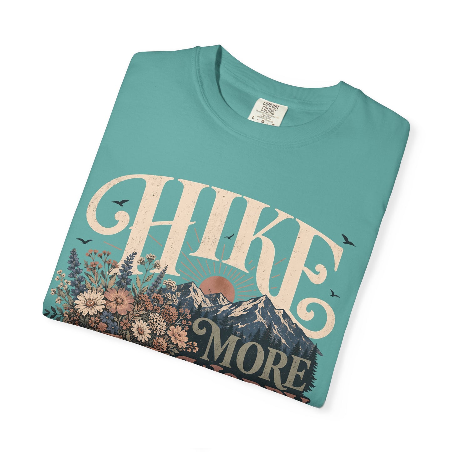Hike More Worry Less T-Shirt — Vintage Hiking Boots & Mountain Graphic