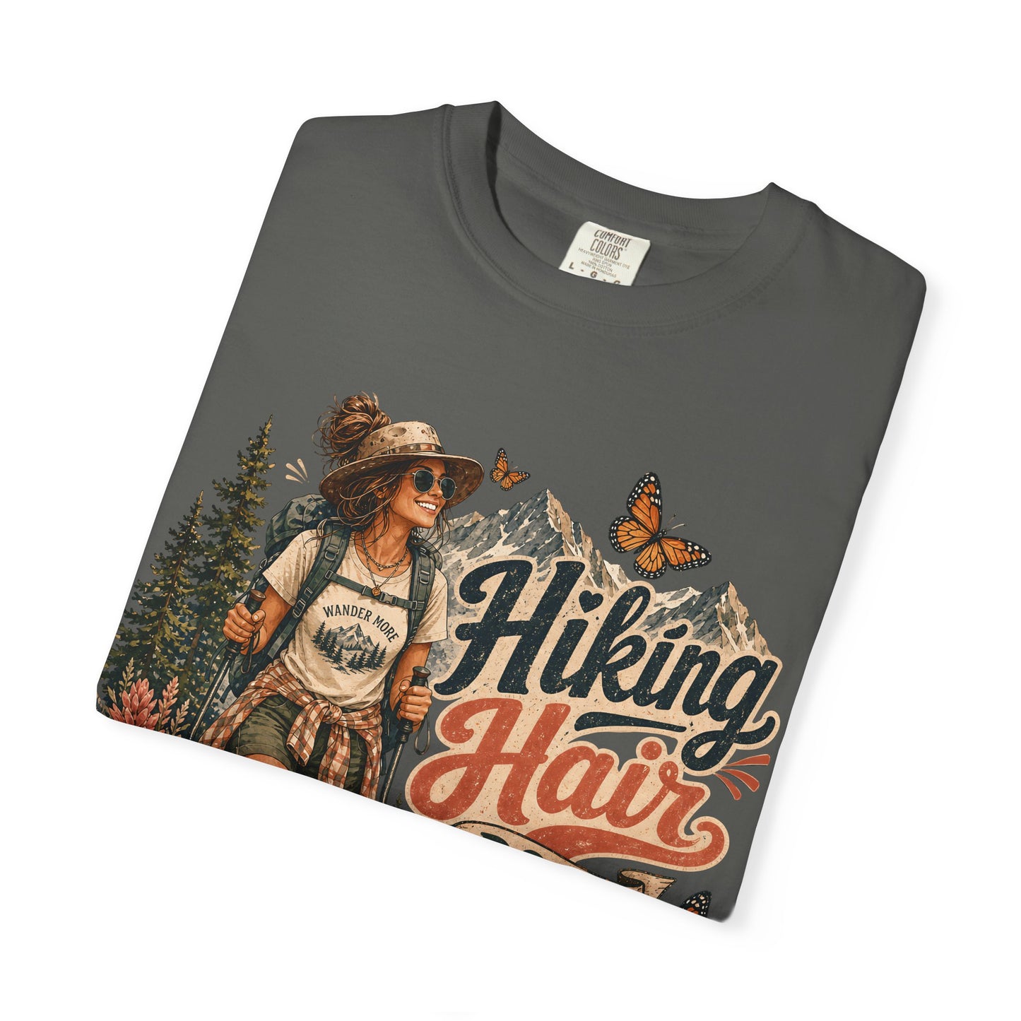 Hiking Hair Don't Care T-Shirt
