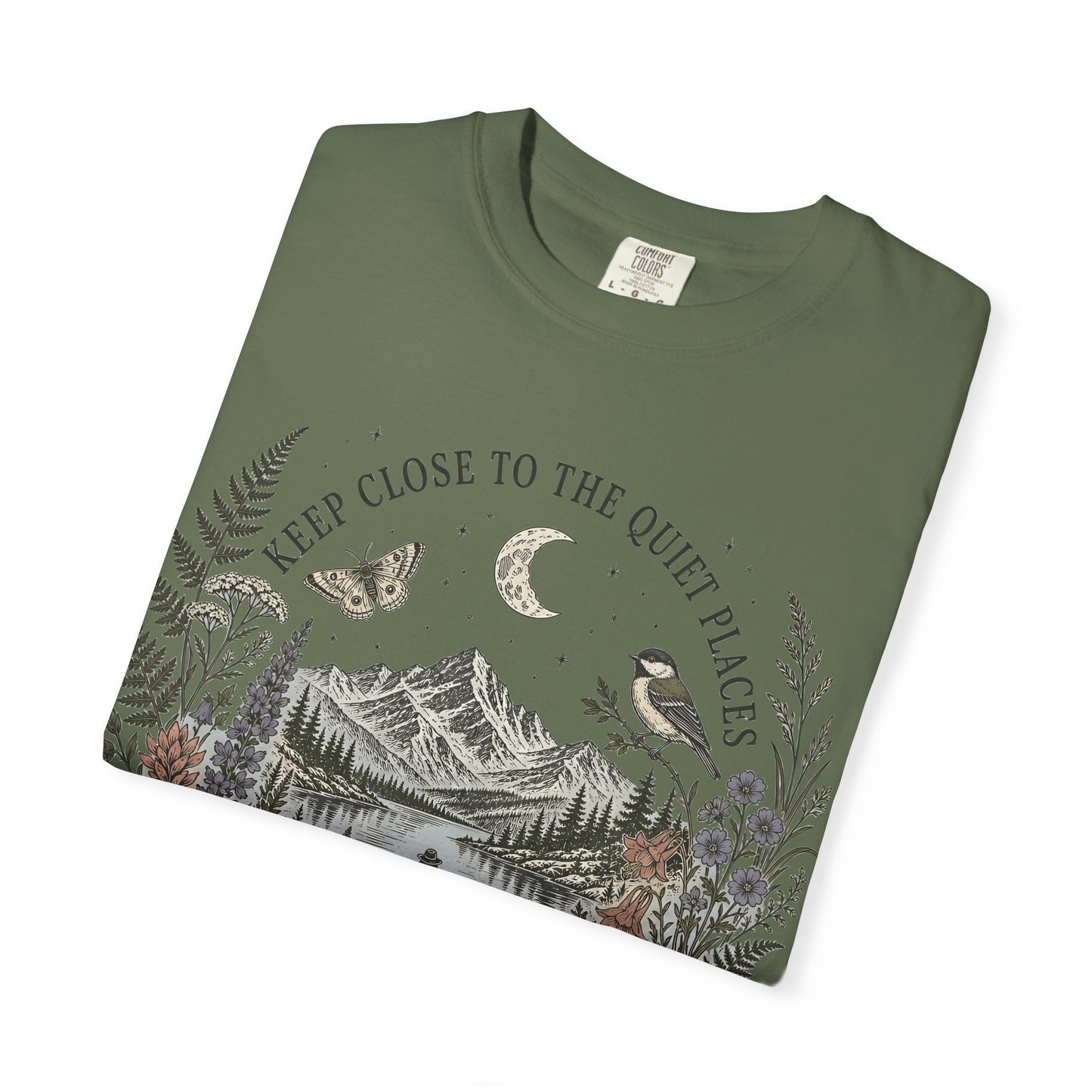 Nature Scene T-Shirt — "Keep Close to the Quiet Places" Graphic Tee