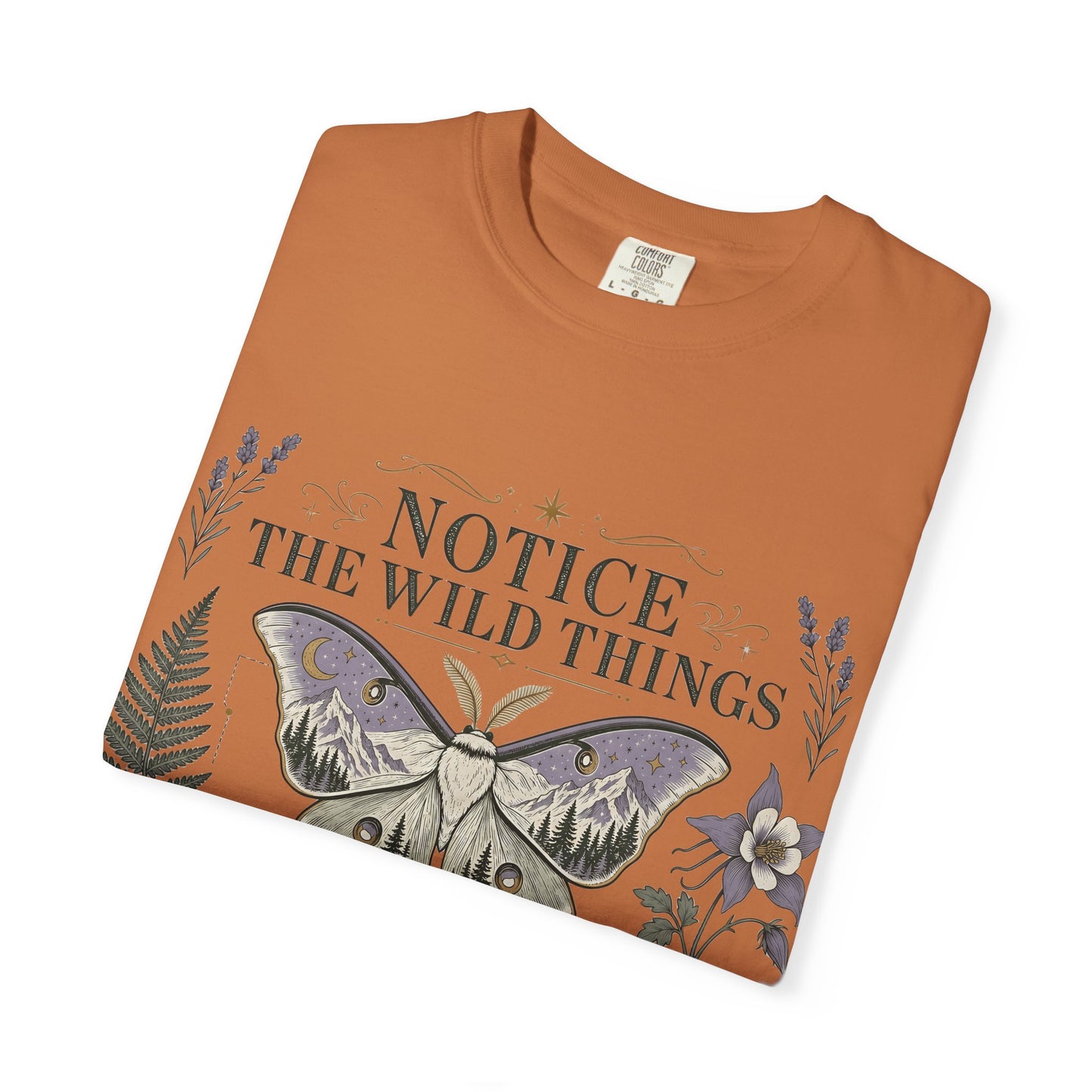 Nature-Inspired T-Shirt — “Notice the Wild Things” Moth & Botanical Graphic