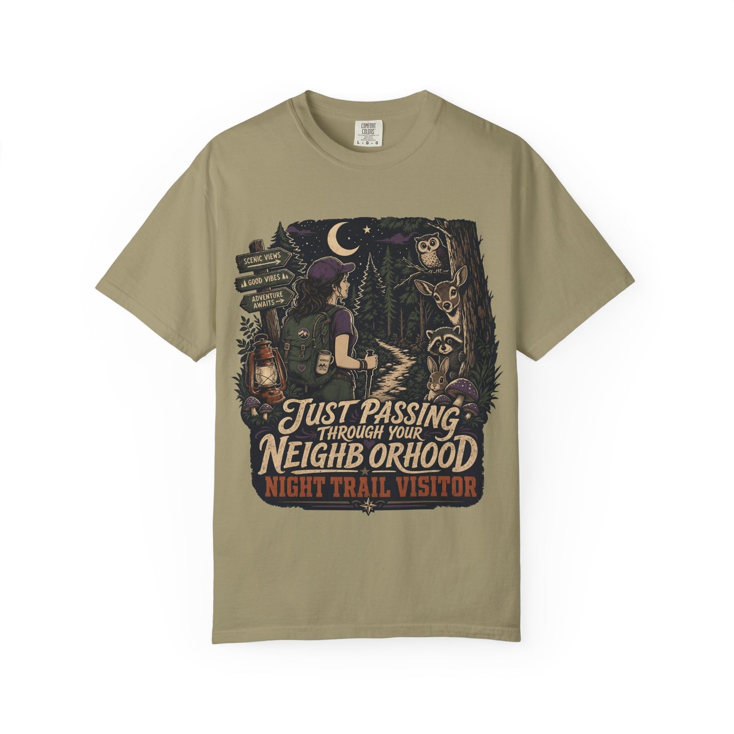 Night Trail Visitor T-Shirt — "Just Passing Through Your Neighborhood" Hiker Tee