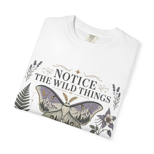 Nature-Inspired T-Shirt — “Notice the Wild Things” Moth & Botanical Graphic