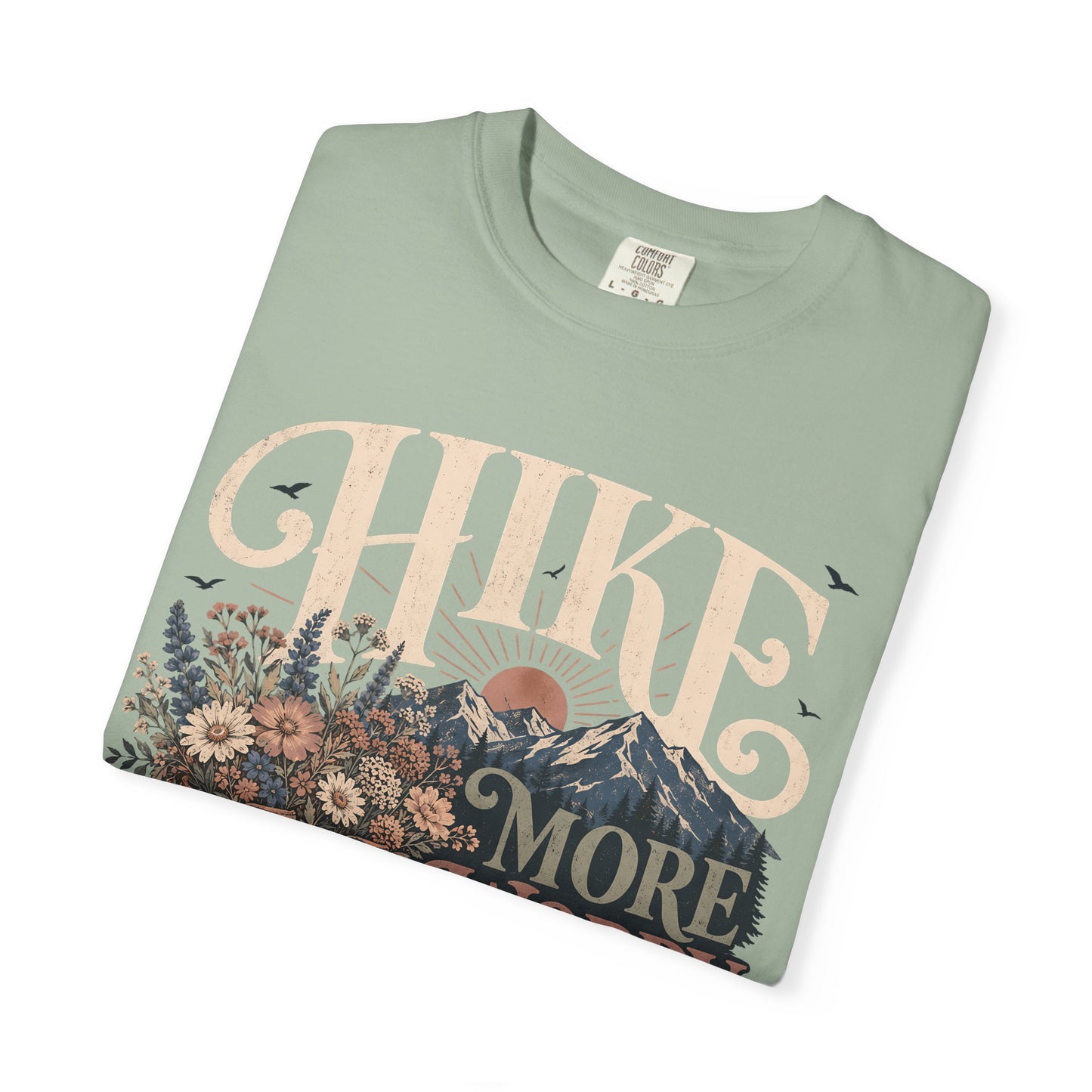 Hike More Worry Less T-Shirt — Vintage Hiking Boots & Mountain Graphic