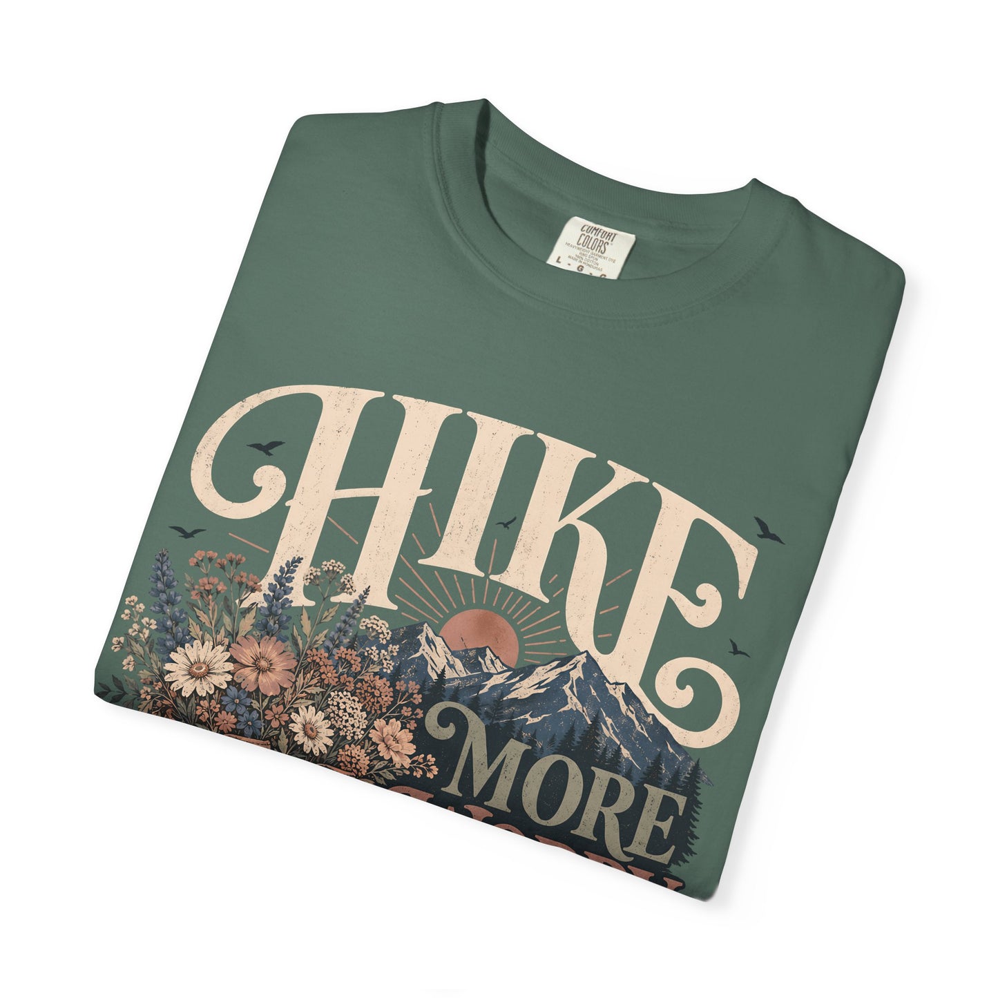 Hike More Worry Less T-Shirt — Vintage Hiking Boots & Mountain Graphic