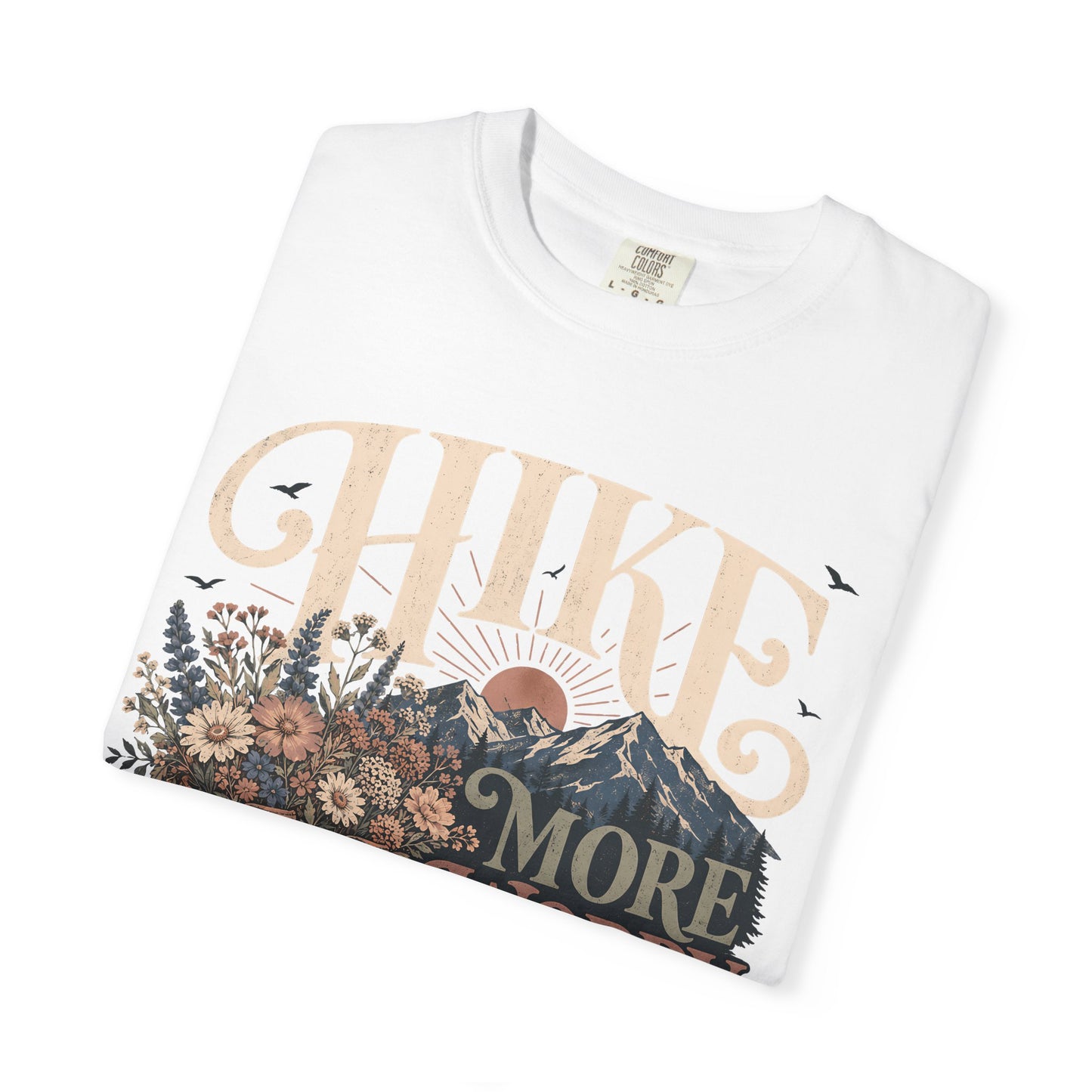 Hike More Worry Less T-Shirt — Vintage Hiking Boots & Mountain Graphic