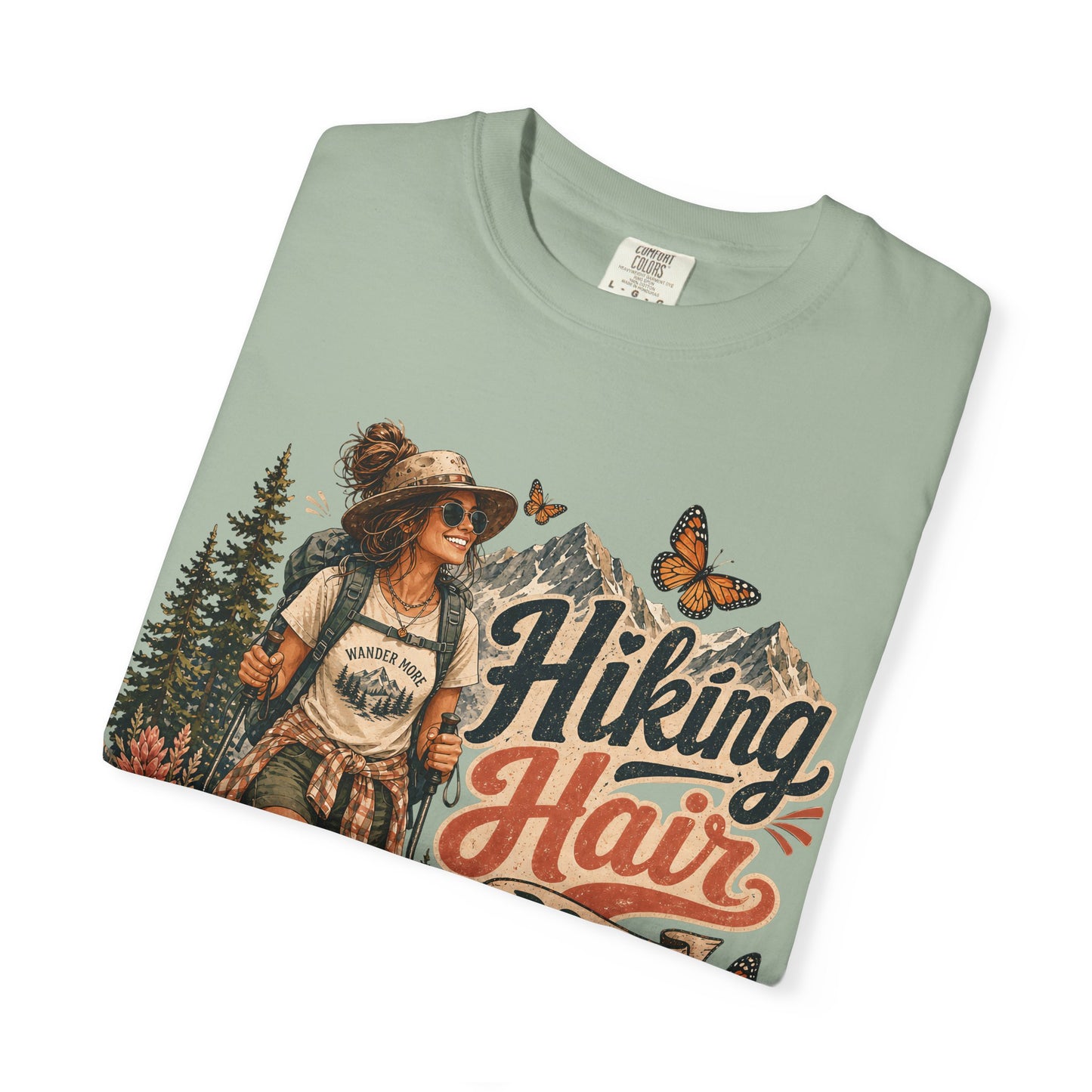 Hiking Hair Don't Care T-Shirt