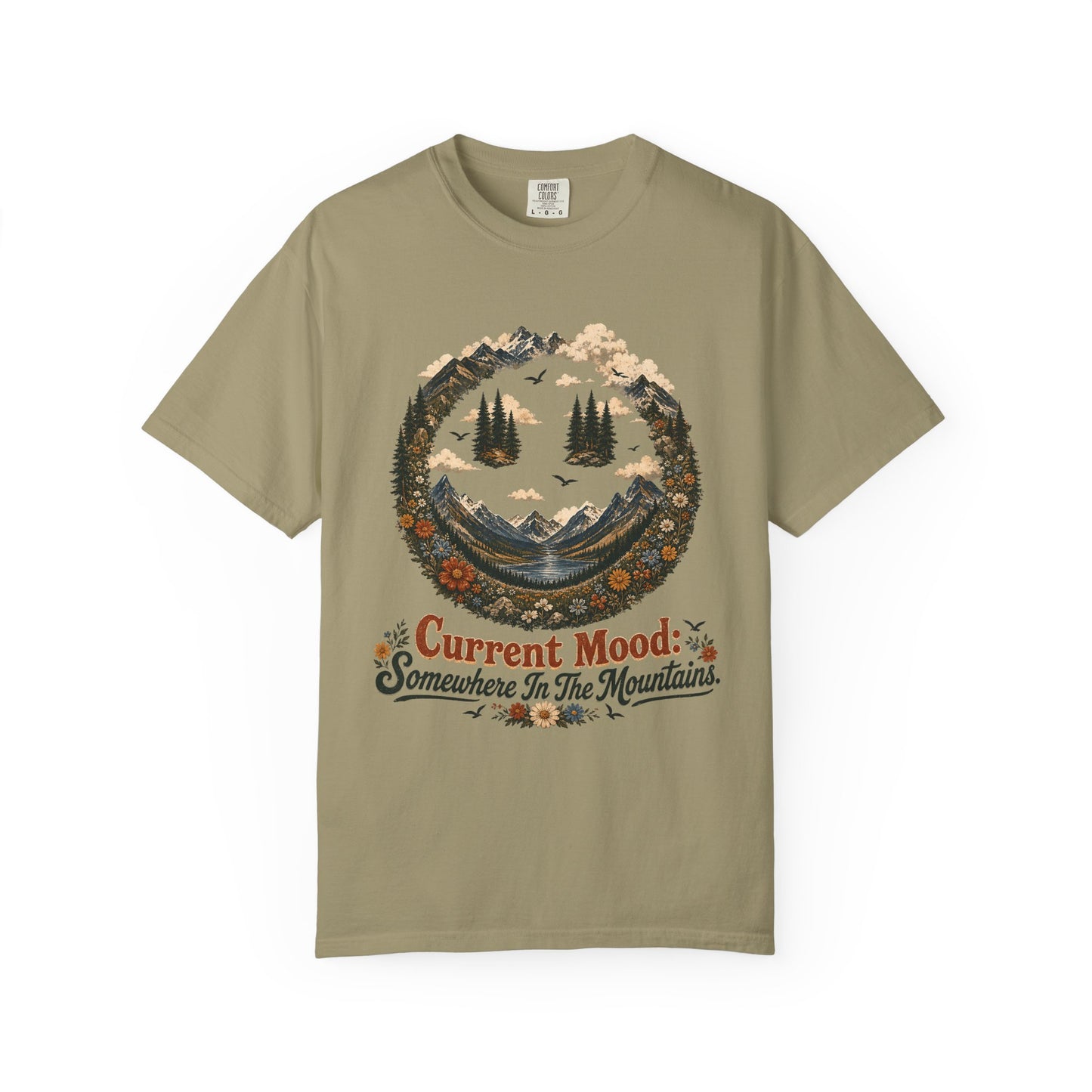 Somewhere In The Mountains T-Shirt — "Current Mood" Outdoor Graphic Tee
