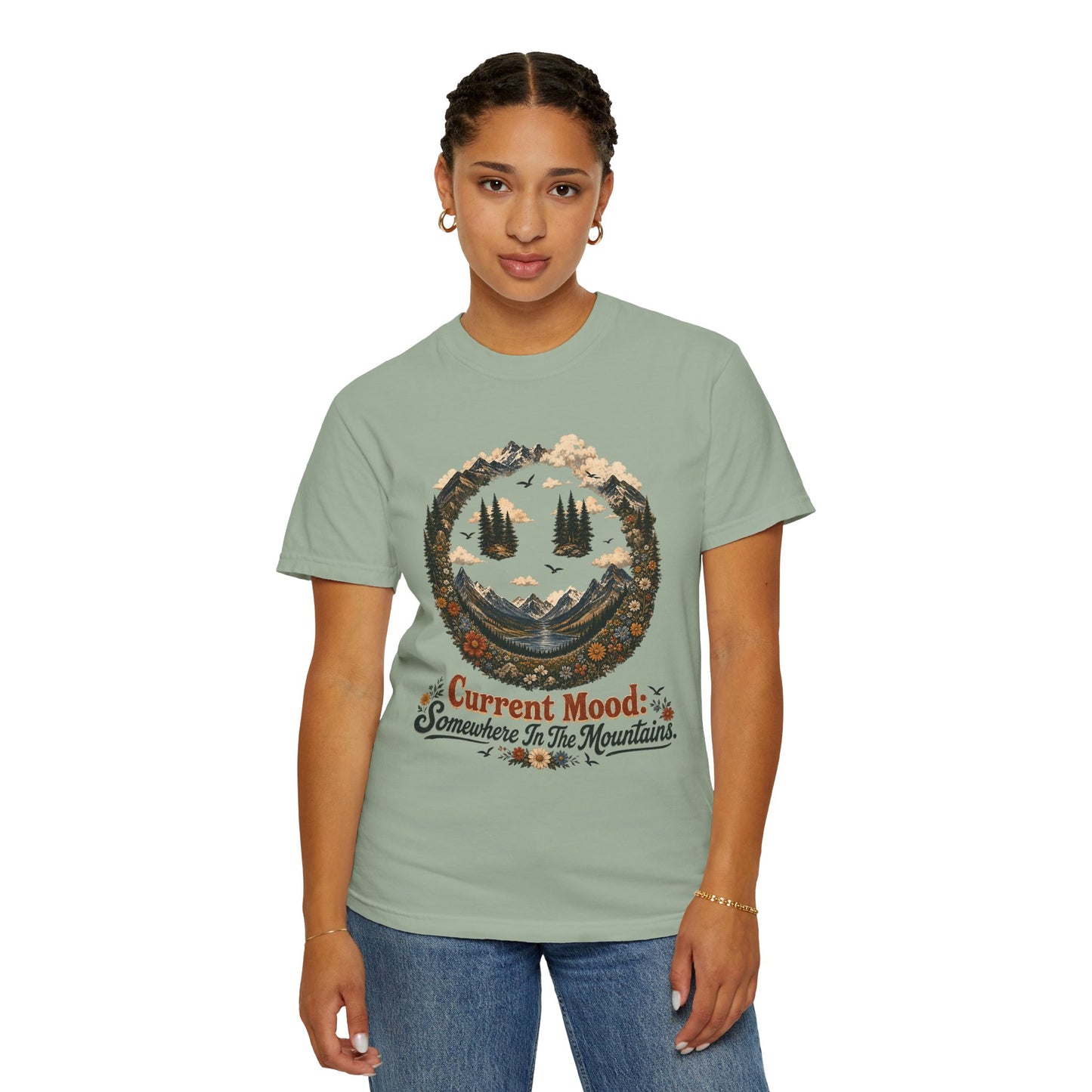 Somewhere In The Mountains T-Shirt — "Current Mood" Outdoor Graphic Tee