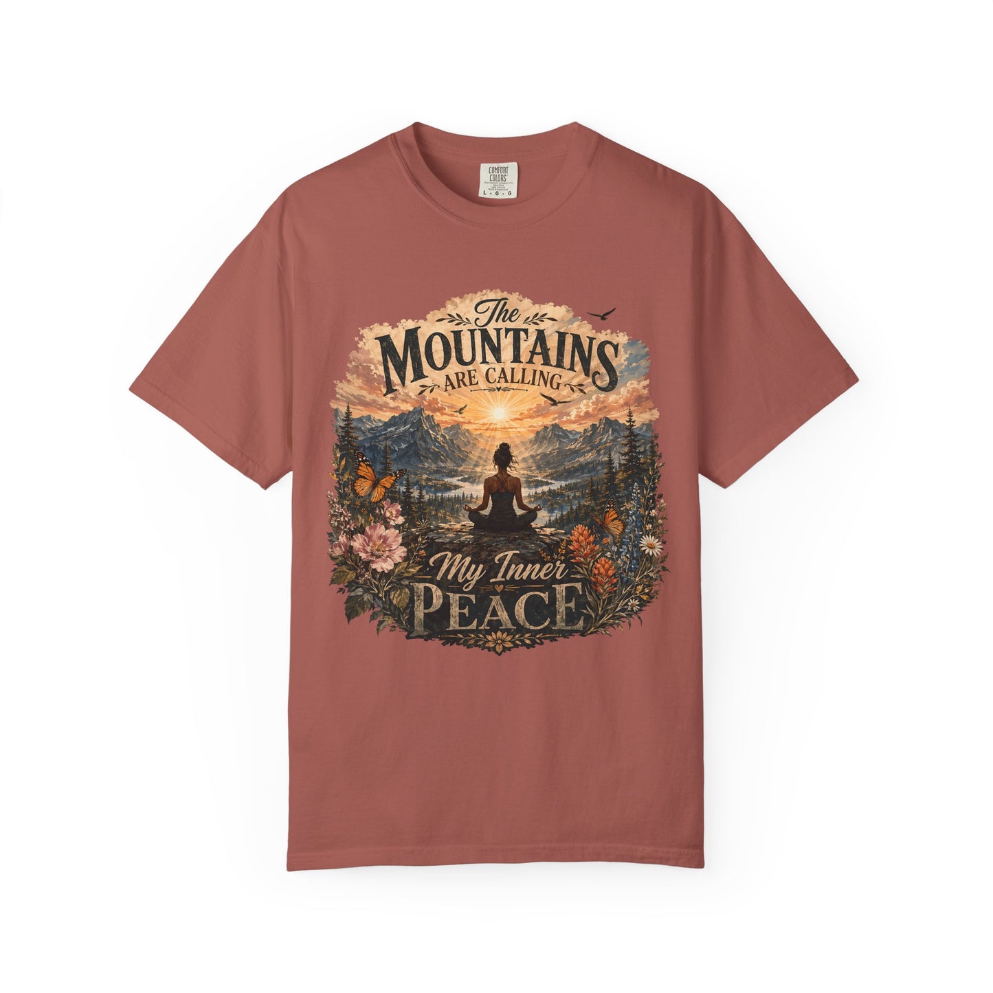 Mountain Meditation T‑Shirt — "The Mountains Are Calling, My Time of Peace"